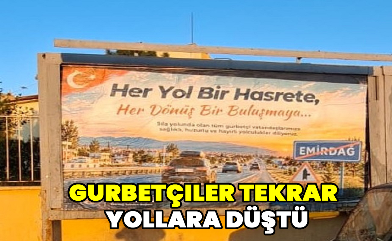 Gurbetçiler tekrar yollara düştü