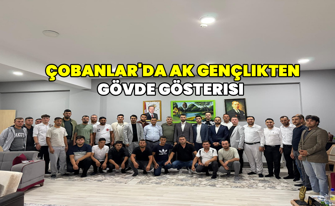 Çobanlar'da Ak gençlikten gövde gösterisi
