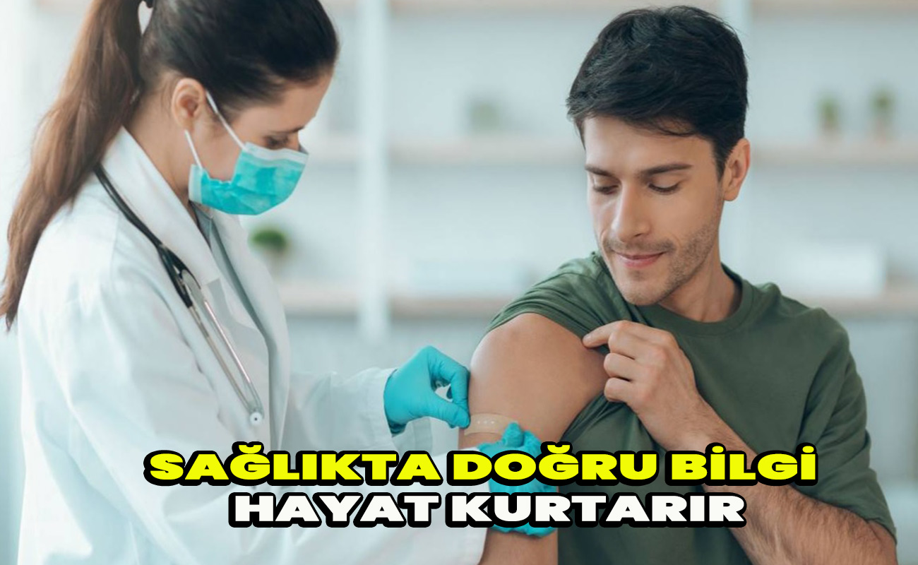 Sağlıkta Doğru Bilgi Hayat Kurtarır