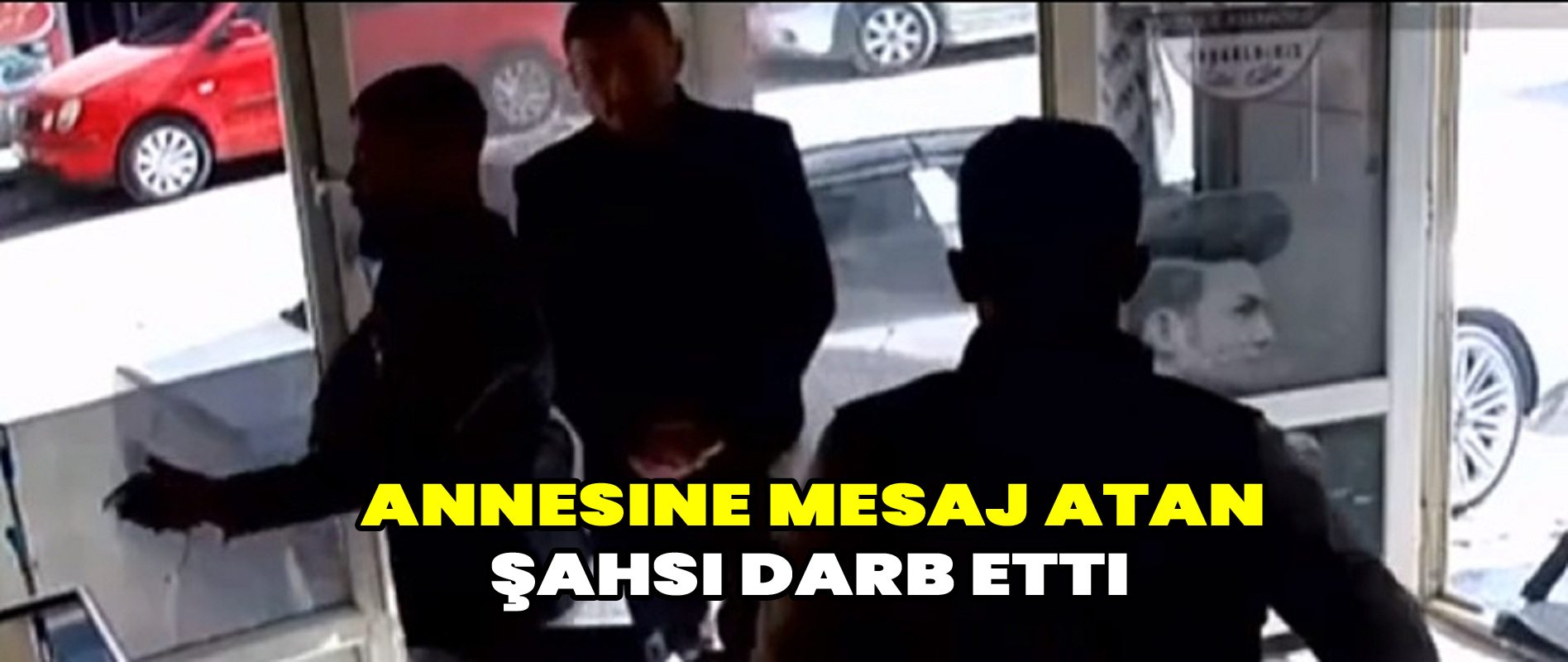 Annesine mesaj atan şahsı darb etti