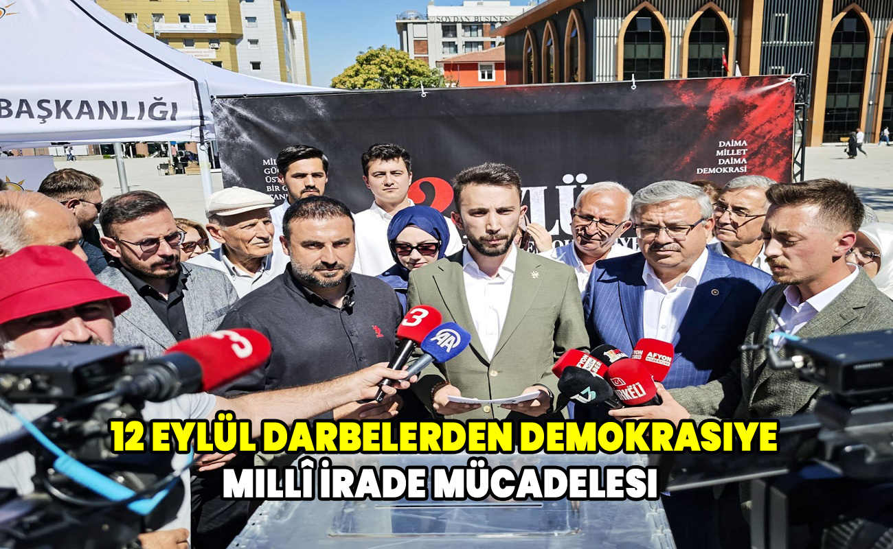 12 Eylül: Darbelerden Demokrasiye Millî İrade Mücadelesi