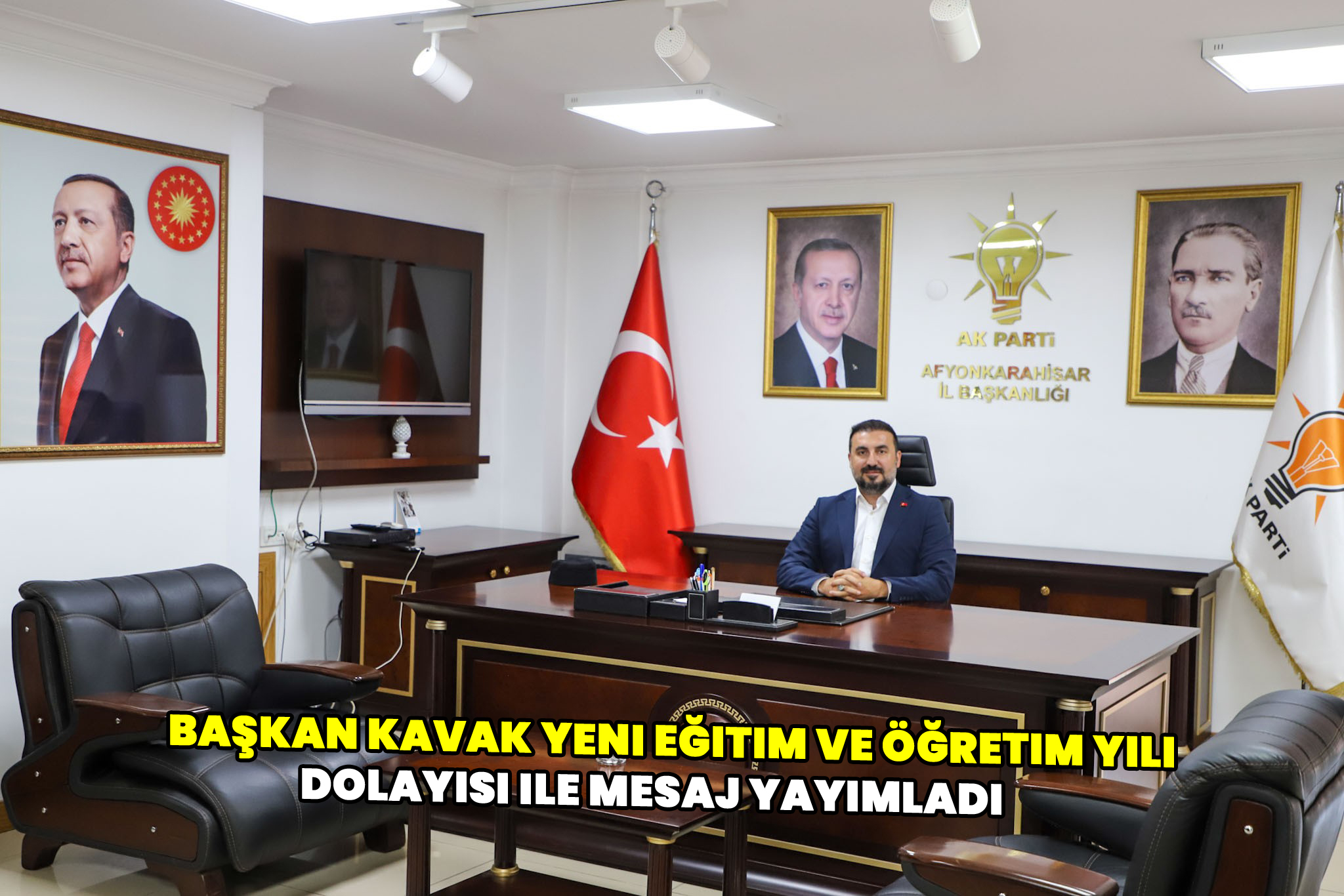 Başkan Kavak yeni eğitim ve öğretim yılı dolayısı ile mesaj yayımladı