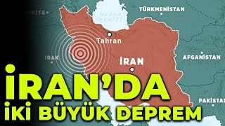 İranda Peşpeşe depremler 2 ölü 17 yaralı