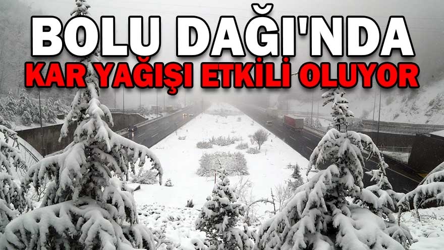 Bolu dağı beyaza büründü
