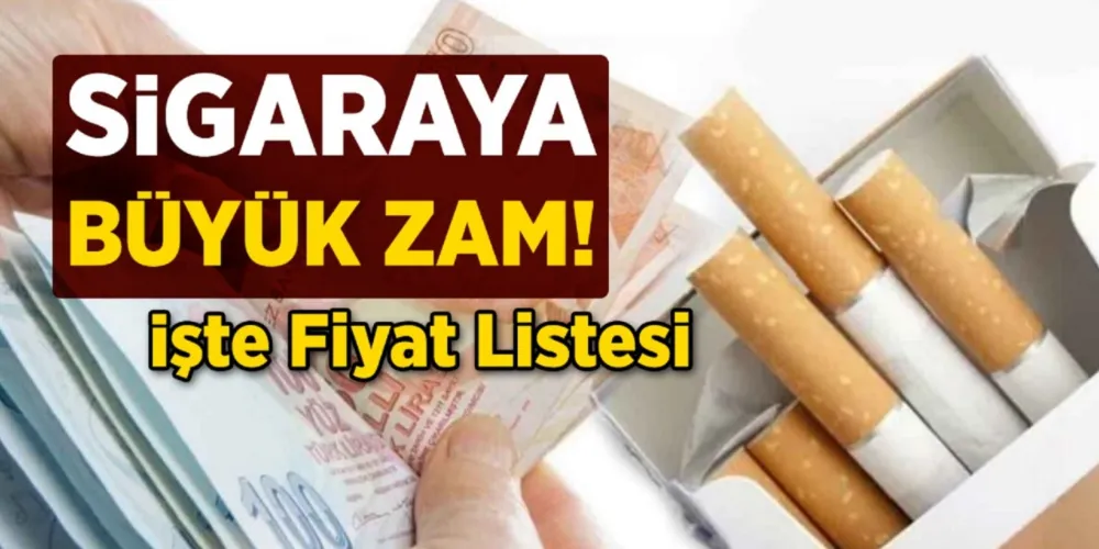 Sigara fiyatları yine zamlandı