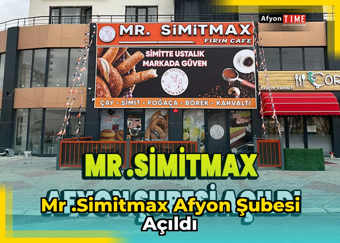 Mr .Simitmax Afyon Şubesi Açıldı