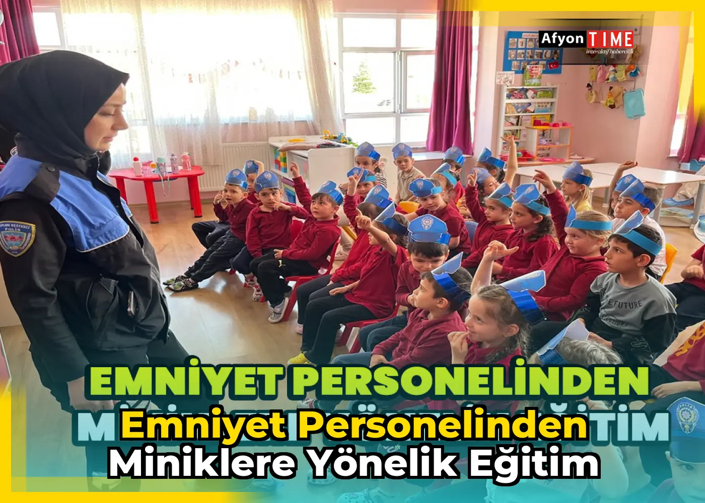 Emniyet personelinden miniklere yönelik eğitim