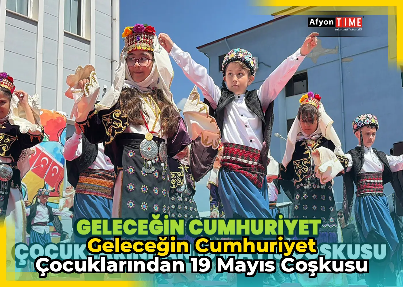 Geleceğin Cumhuriyet Çocuklarından 19 Mayıs Coşkusu