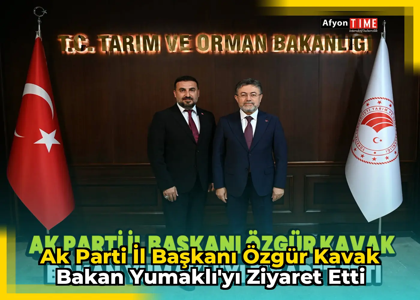 Ak Parti İl Başkanı Özgür Kavak Bakan Yumaklı'yı ziyaret etti