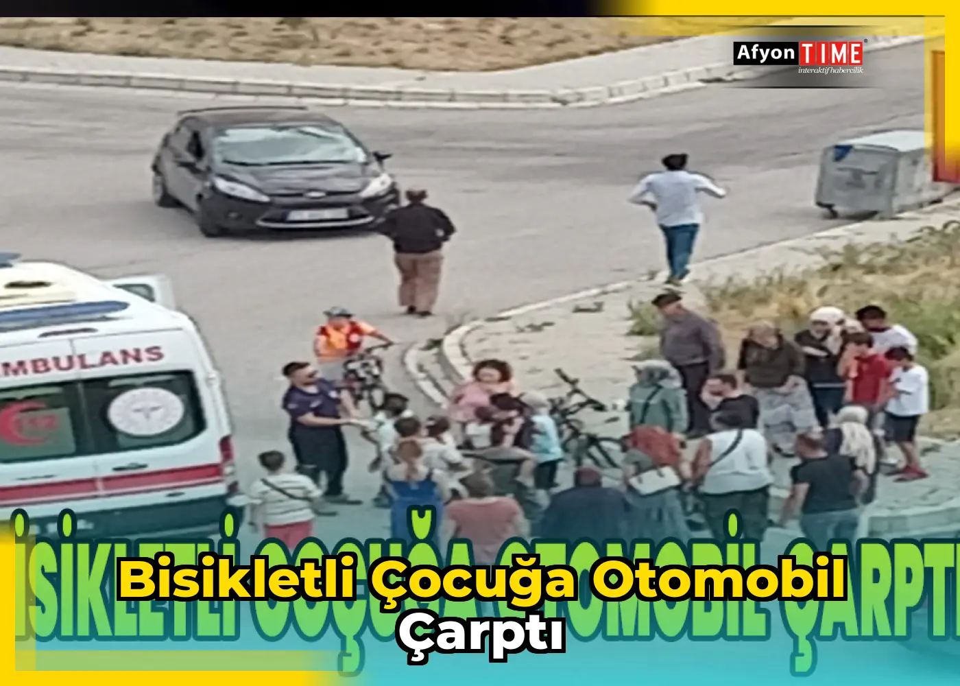 Bisikletli çocuğa otomobil çarptı