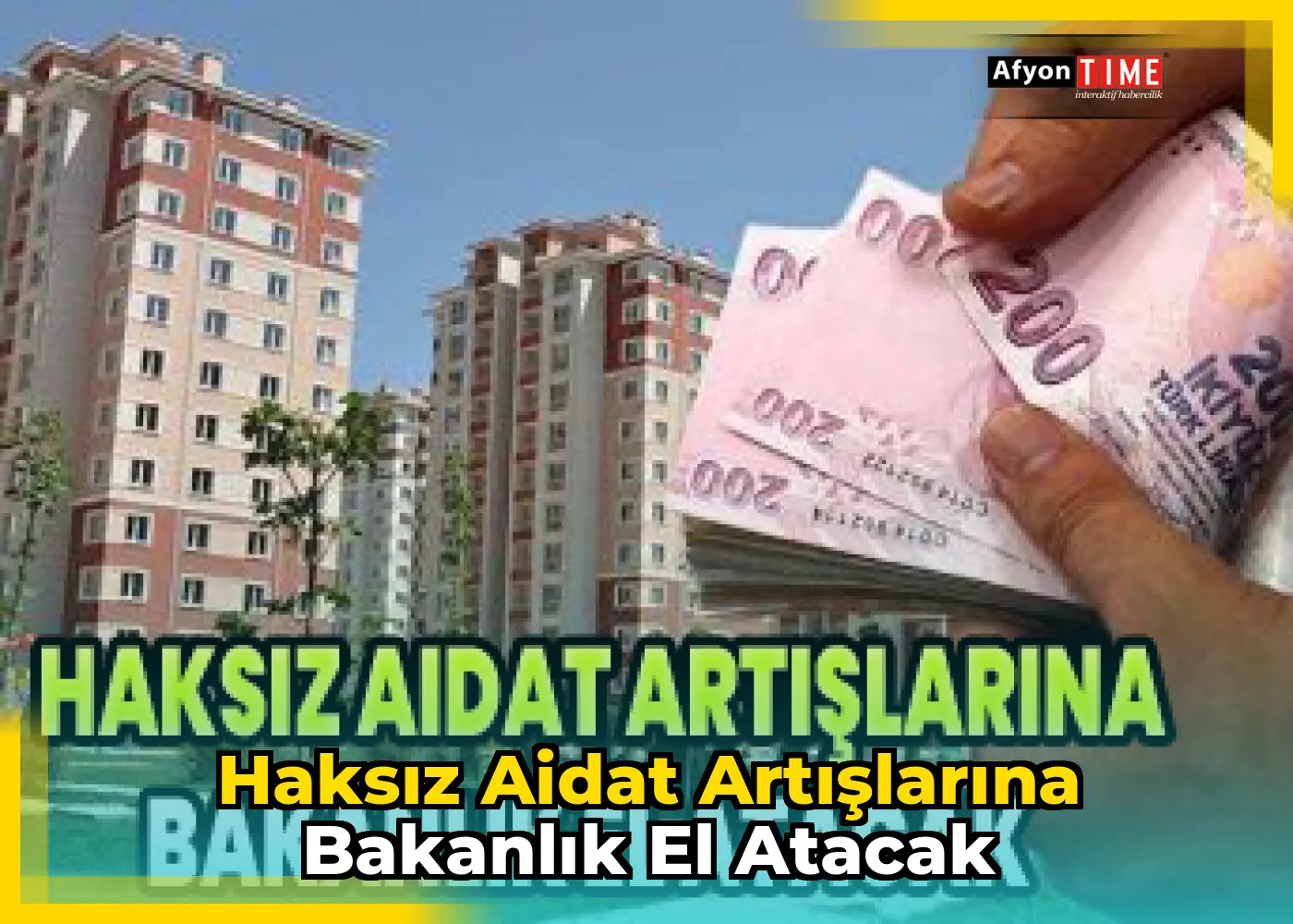Haksız aidat artışlarına bakanlık el atacak